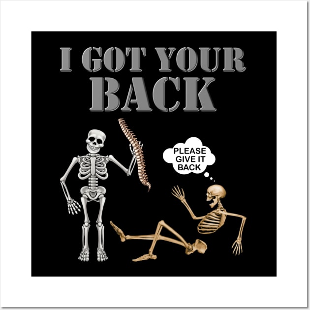I Got Your Back, Halloween Gift Idea, Funny Chiropractic Gift, Halloween outfit, Halloween Gifts, Spooky, Scary, Skeleton Halloween, Please Give It Back Wall Art by DESIGN SPOTLIGHT